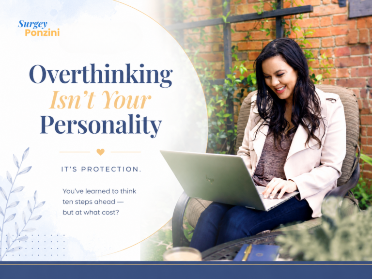 Overthinking Isn’t Your Personality — It’s Protection