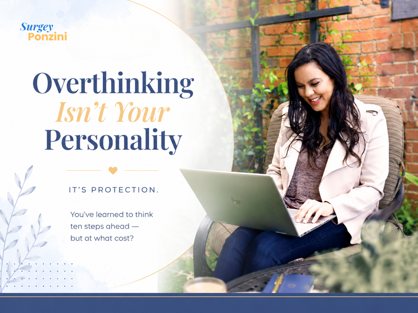 Overthinking Isn’t Your Personality — It’s Protection