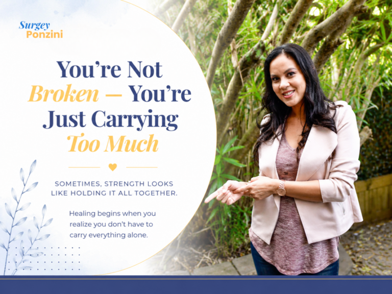 You’re Not Broken — You’re Just Carrying Too Much